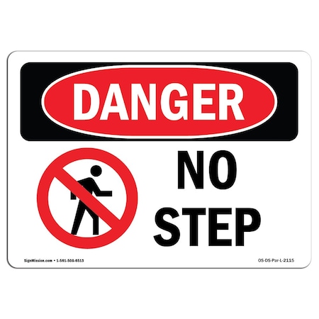OSHA Danger Sign, No Step, 5in X 3.5in Decal, 10PK